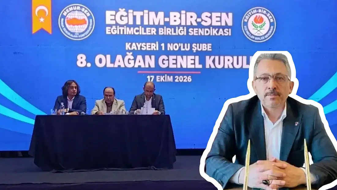 Eğitim-Bir-Sen Kayseri’de Mehmet Emin Aslantürk güven tazeledi!