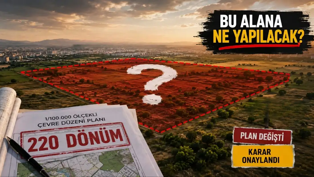Kayseri’de 220 dönümlük alan için plan değişti! Arkasından dikkat çeken proje çıktı