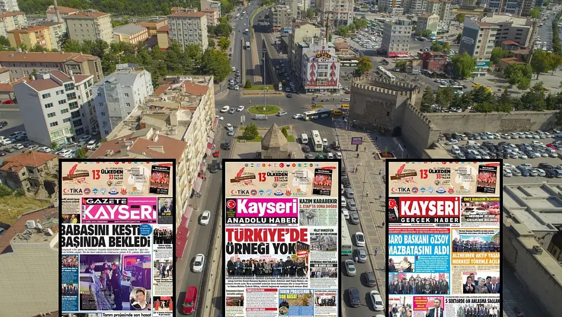 Kayseri gazetelerinden 15 Ekim sabahına çarpıcı manşetler!