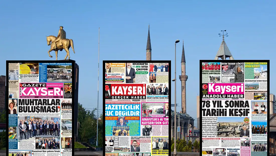 Kayseri gazetelerinin 22 Ekim 2026 mesaisi: İşte gündemi belirleyen manşet haberleri!