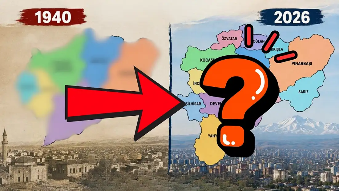 Kayseri’nin 86 yılda haritası değişti! O ilçe artık başka şehirde