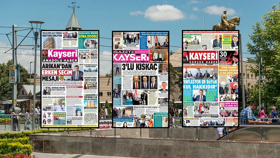 Kayseri yerel gazeteleri 29 Ağustos sabahına hangi manşetlerle çıktı?