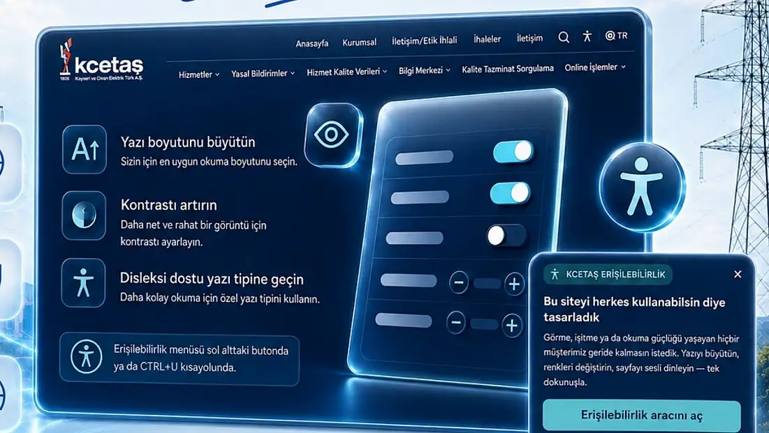 KCETAŞ’ta yeni dönem: Artık kesintilere erişim daha kolay olacak