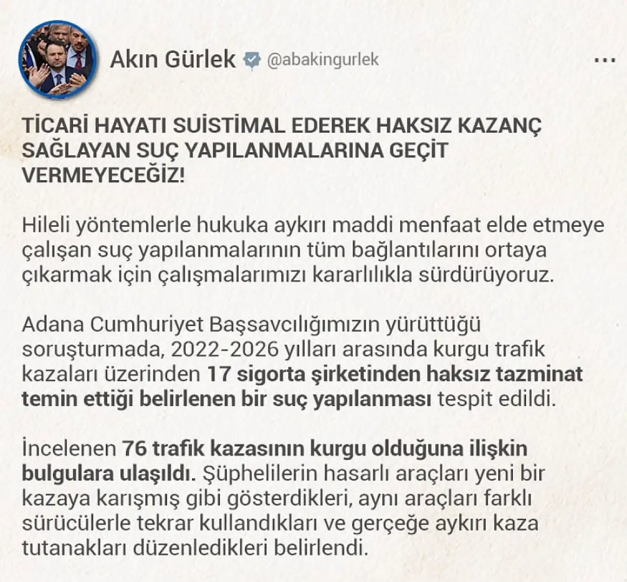 76 kurgu trafik kazasıyla sigorta şirketlerini dolandırdılar! Bakan Gürlek duyurdu 77 kişi gözaltına alındı…