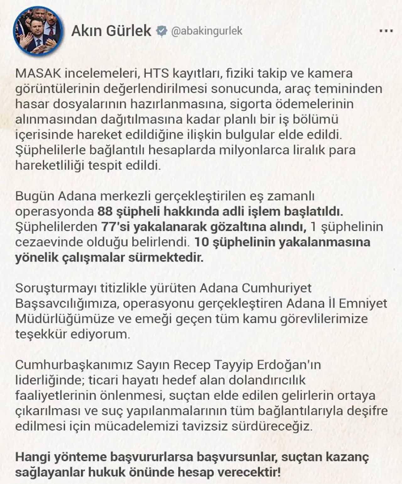 76 kurgu trafik kazasıyla sigorta şirketlerini dolandırdılar! Bakan Gürlek duyurdu 77 kişi gözaltına alındı…