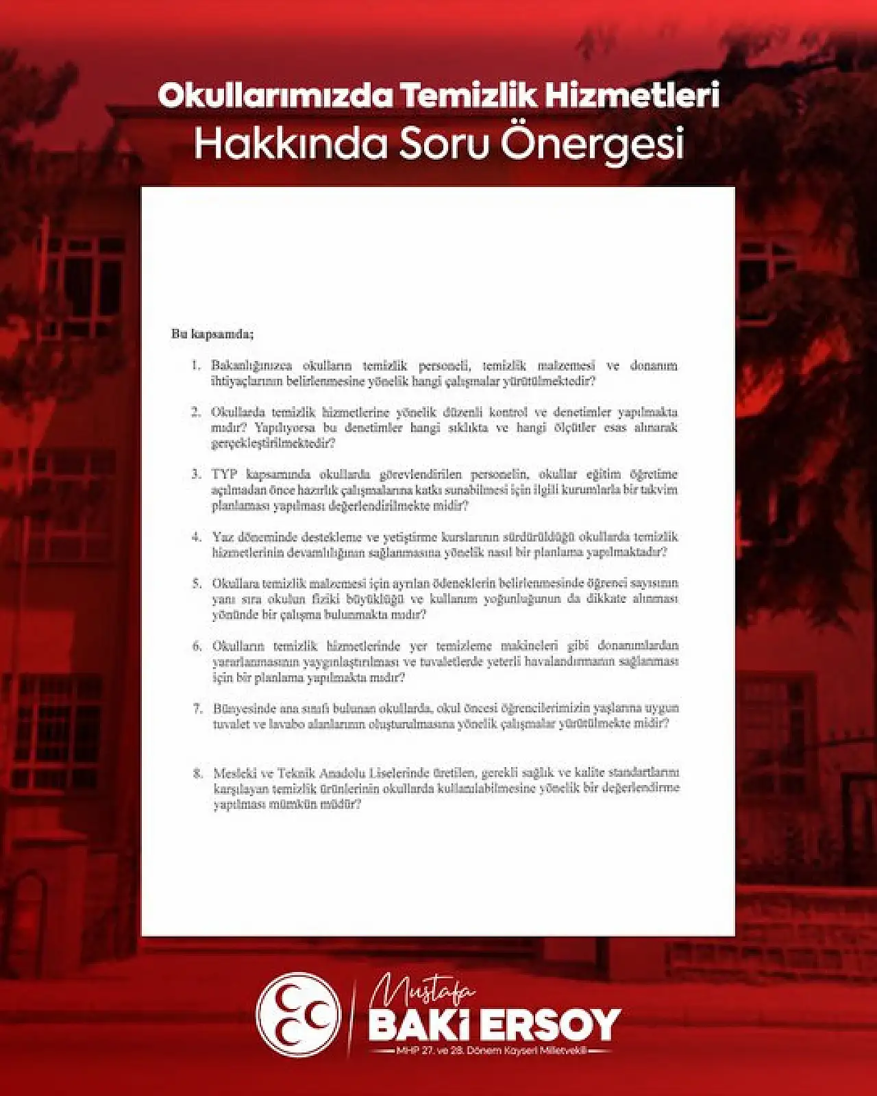 Okullardaki temizlik sorunu Meclis gündeminde! Baki Ersoy sordu