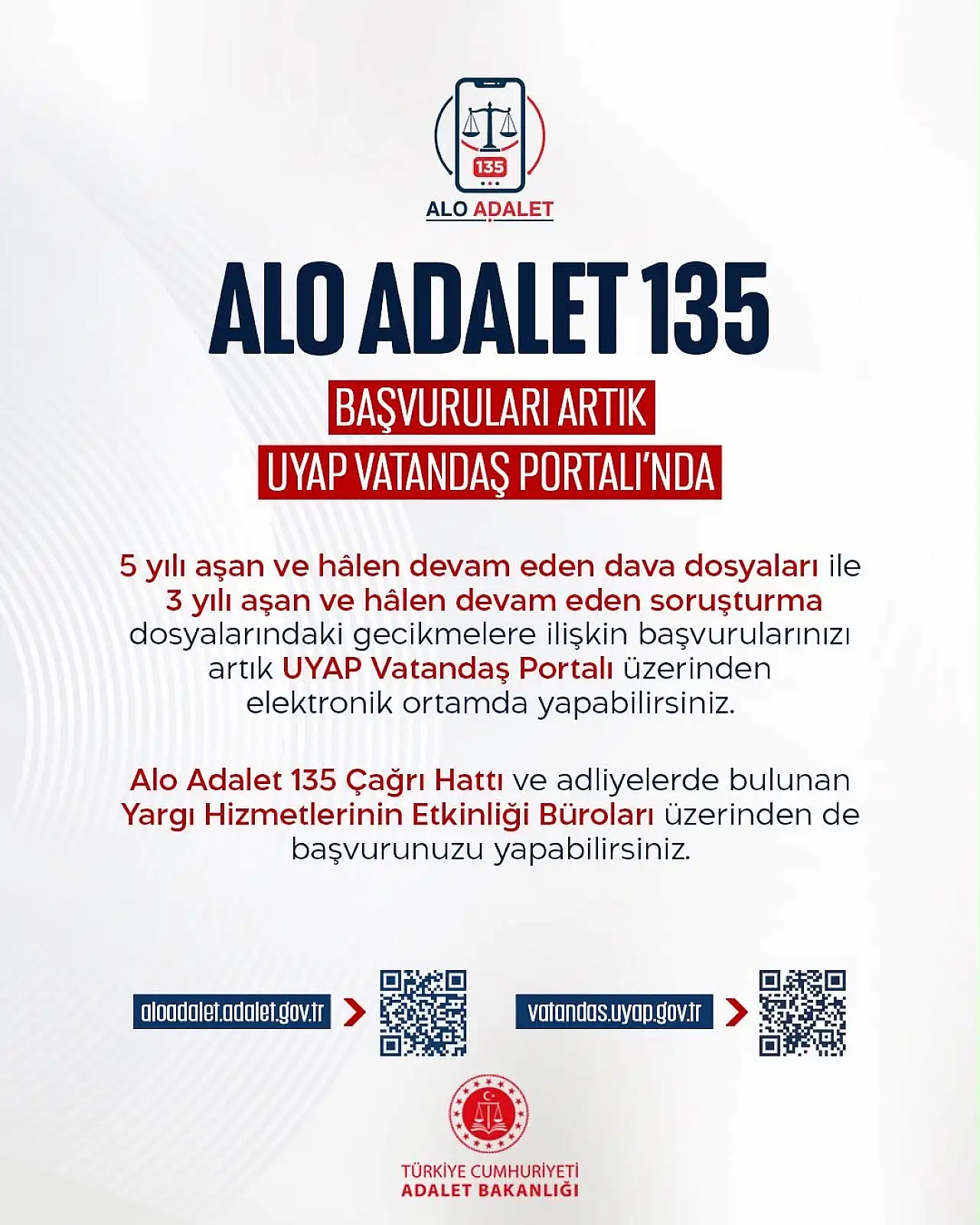 Alo Adalet 135 için yeni dönem! Başvurular artık UYAP Vatandaş Portalı'ndan yapılabilecek