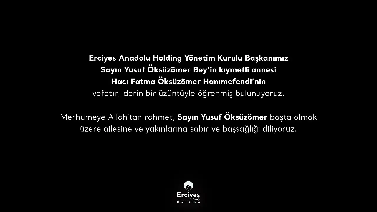 Erciyes Anadolu Holding Yönetim Kurulu Başkanı Öksüzömer'in acı günü...