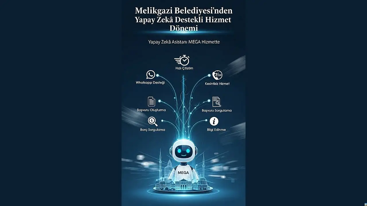 Melikgazi'de ''Asistan MEGA'' dönemi