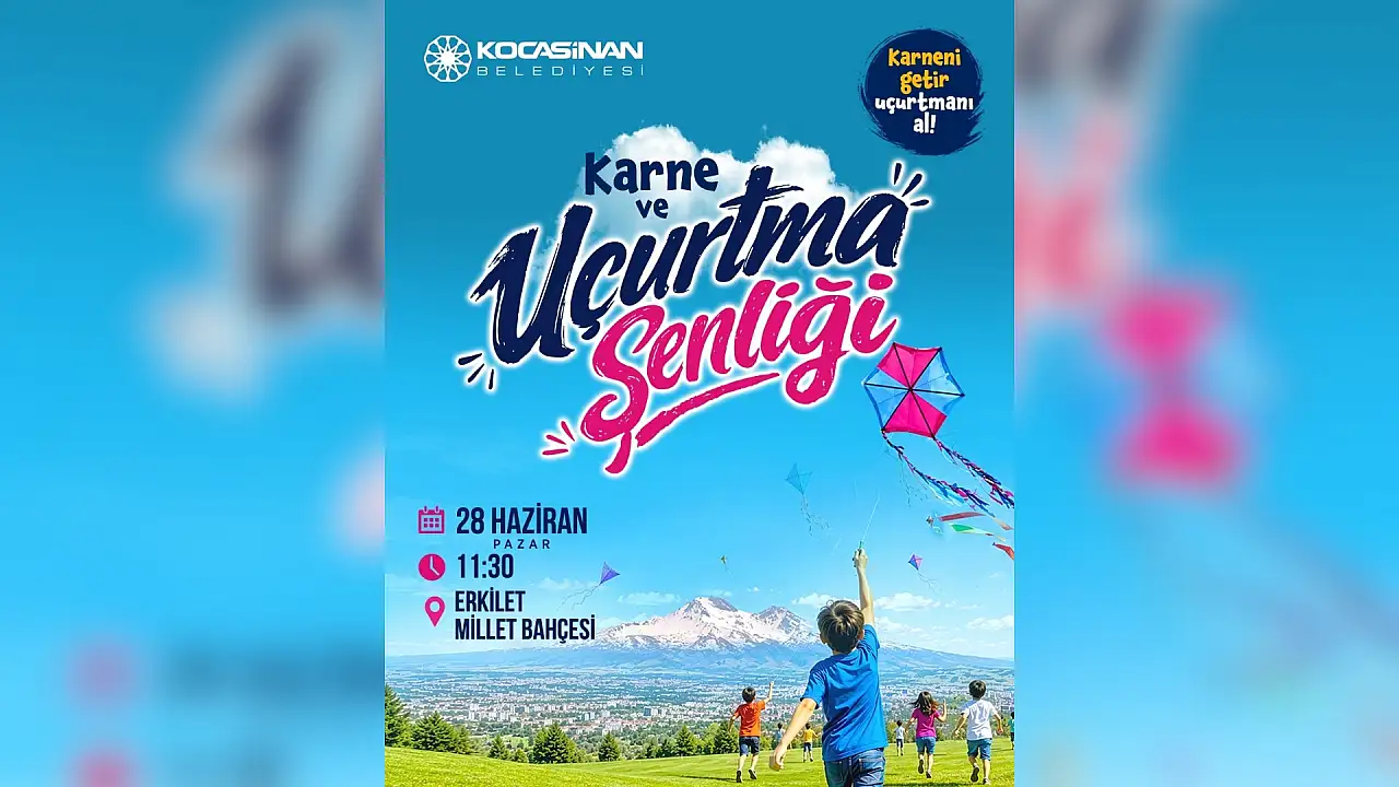 Kayseri'de karne heyecanı gökyüzü ile taçlanacak: Hediyeli etkinlik için geri sayım başladı!