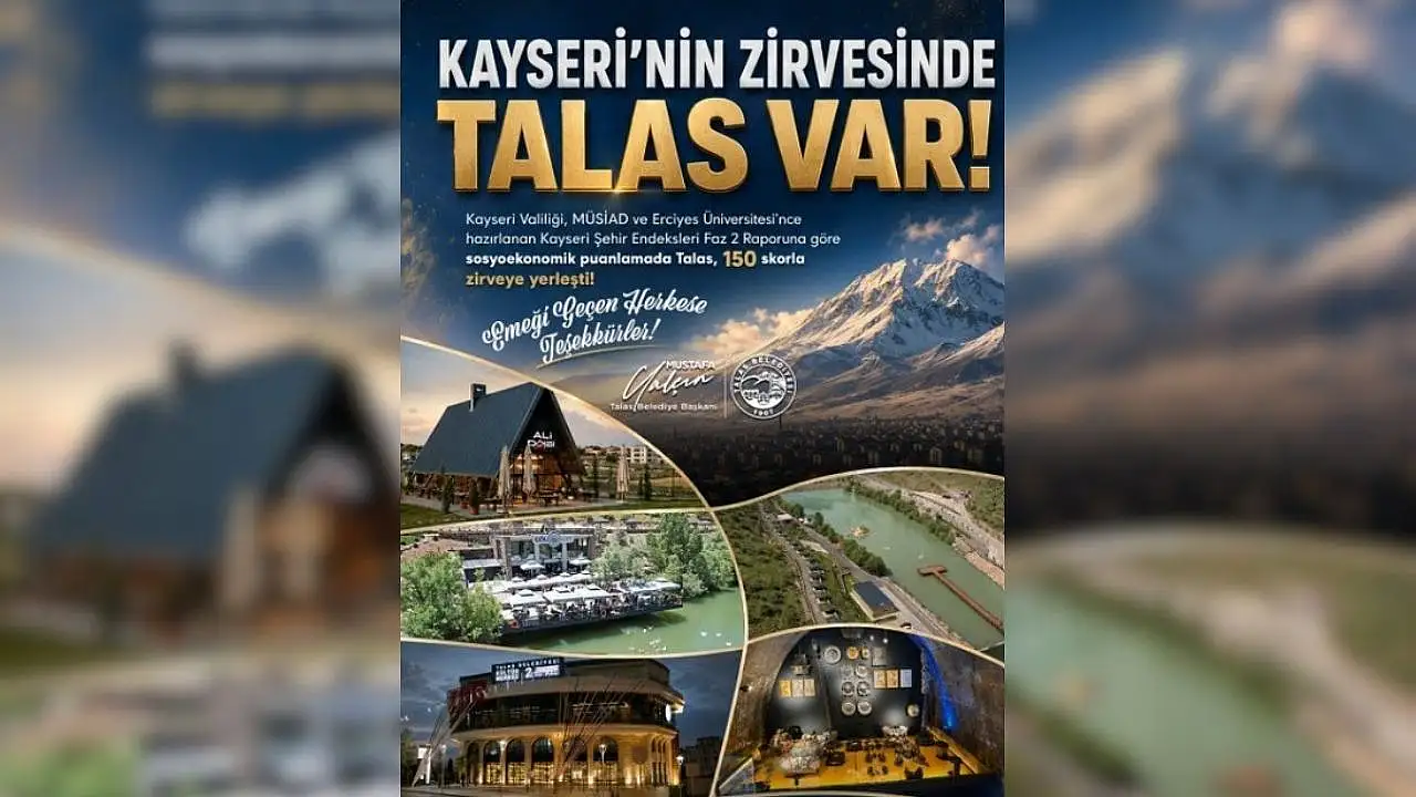 Kayseri'de ilçelerin yaşam kalitesi ölçüldü! Birinci Talas...