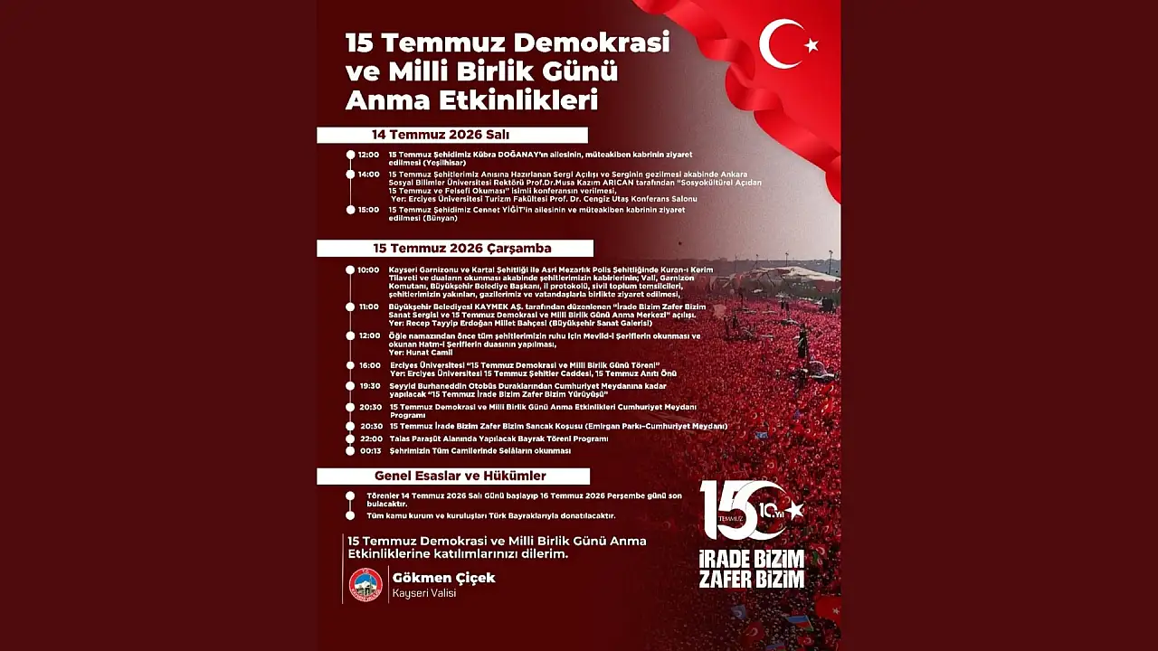Kayseri'de 15 Temmuz'da hayat bu programa göre akacak! İşte tüm etkinlikler