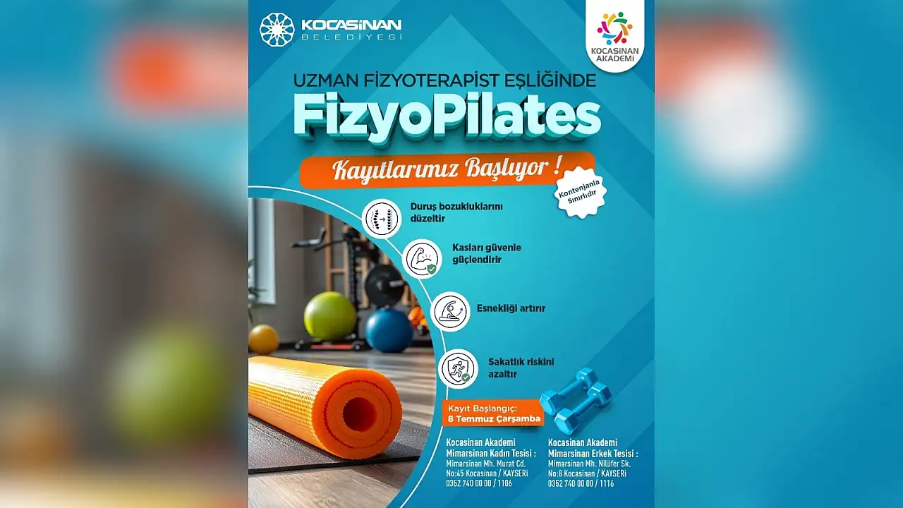 Kocasinan Akademi'de FizyoPilates kursu başlıyor: Kontenjanlar sınırlı...