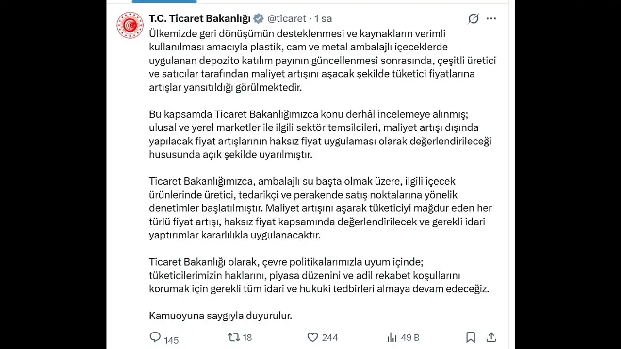 Ticaret Bakanlığı, depozito iade sistemi sonrası fiyatlara zam yapan işletmeler hakkında inceleme başlattı!