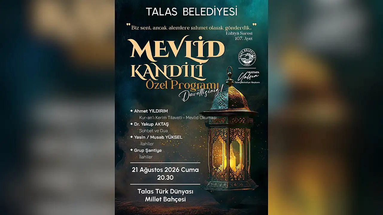 Talas'ta Mevlid Kandili programı düzenlenecek: İşte ayrıntılar...