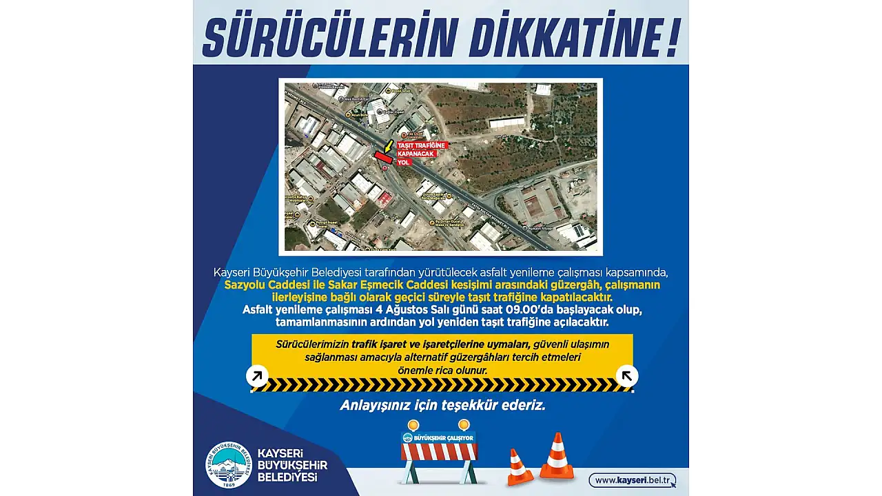 Dikkat: Kayseri'de iki cadde arası trafiğe kapatılıyor!