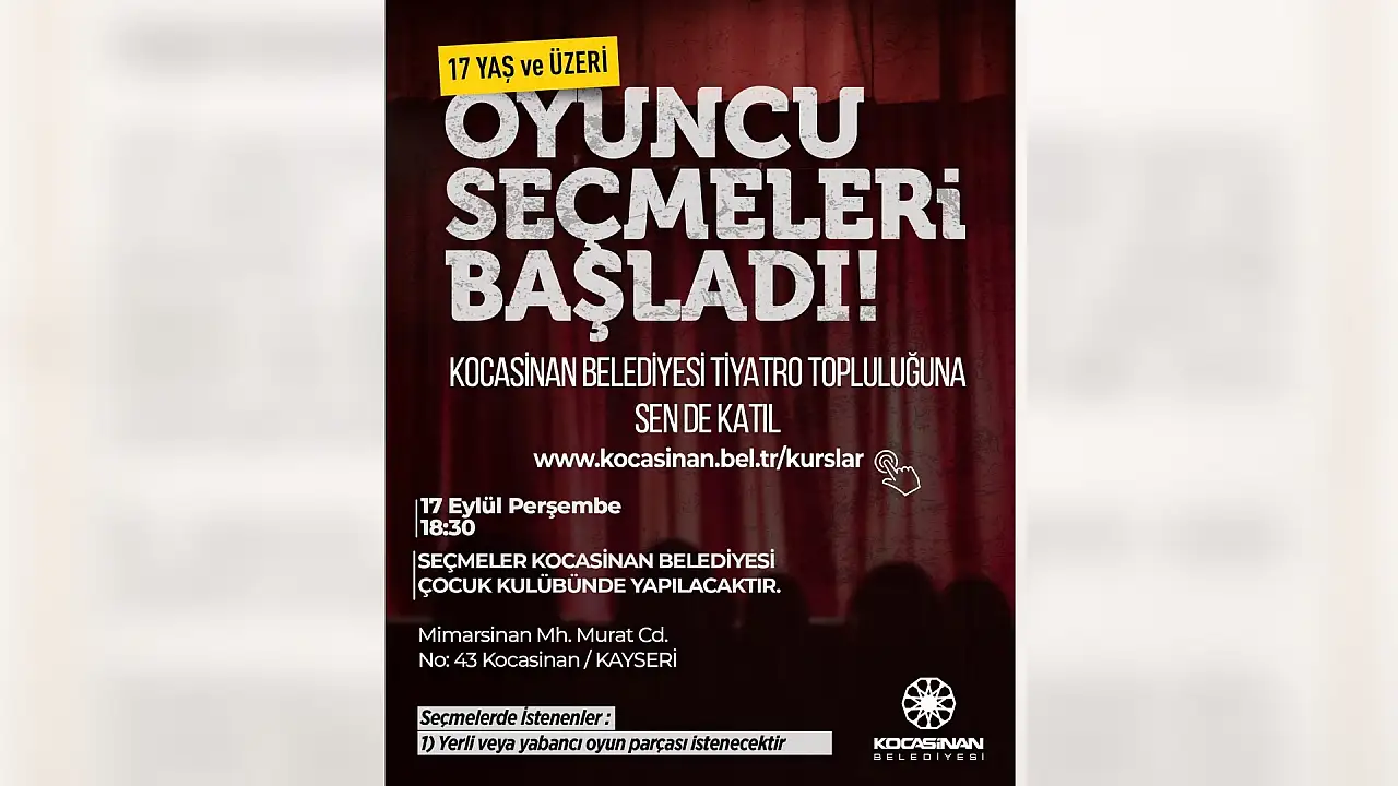 Kayseri'de tiyatro yeteneği olanlara çağrı: Tarih belli oldu!