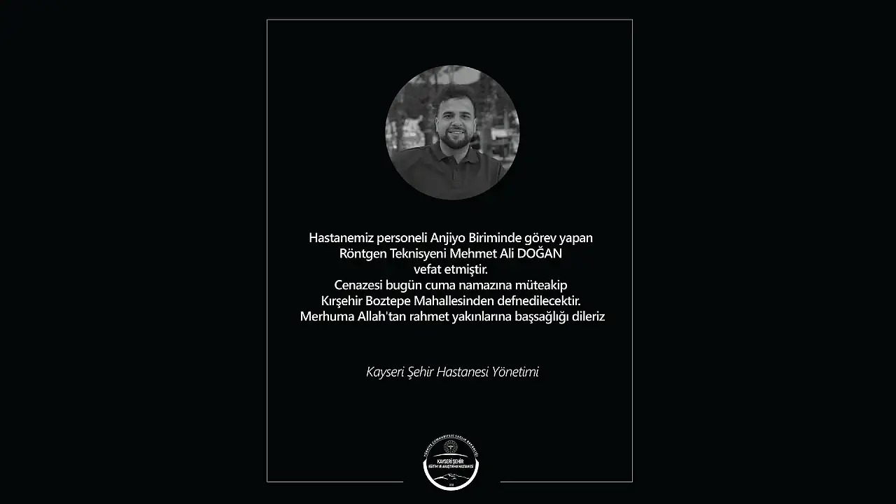 Kayseri Şehir Hastanesi personeli yaşamını yitirdi!