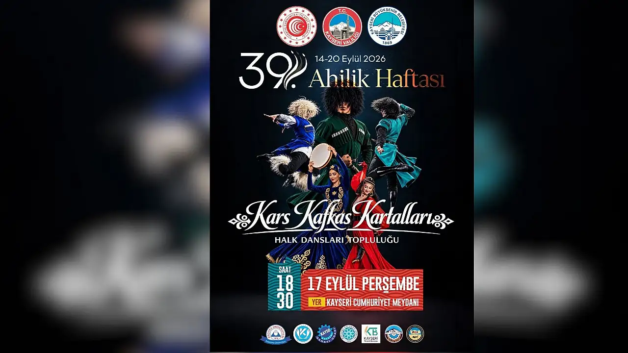 Kayseri'de Kafkas rüzgarı esecek: Meydanda ücretsiz gösteri