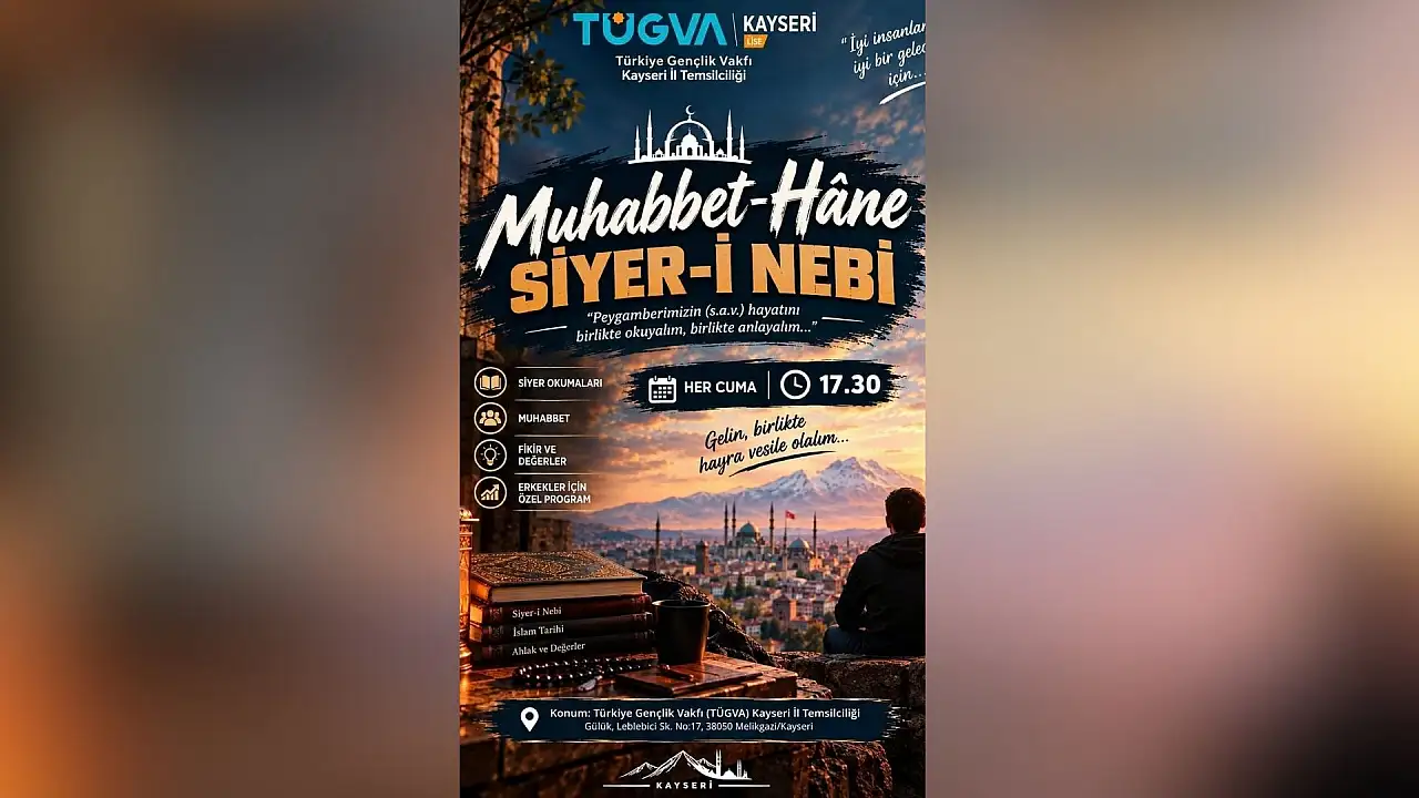 Kayseri'de gençleri bir araya getirecek programın adresi belli oldu