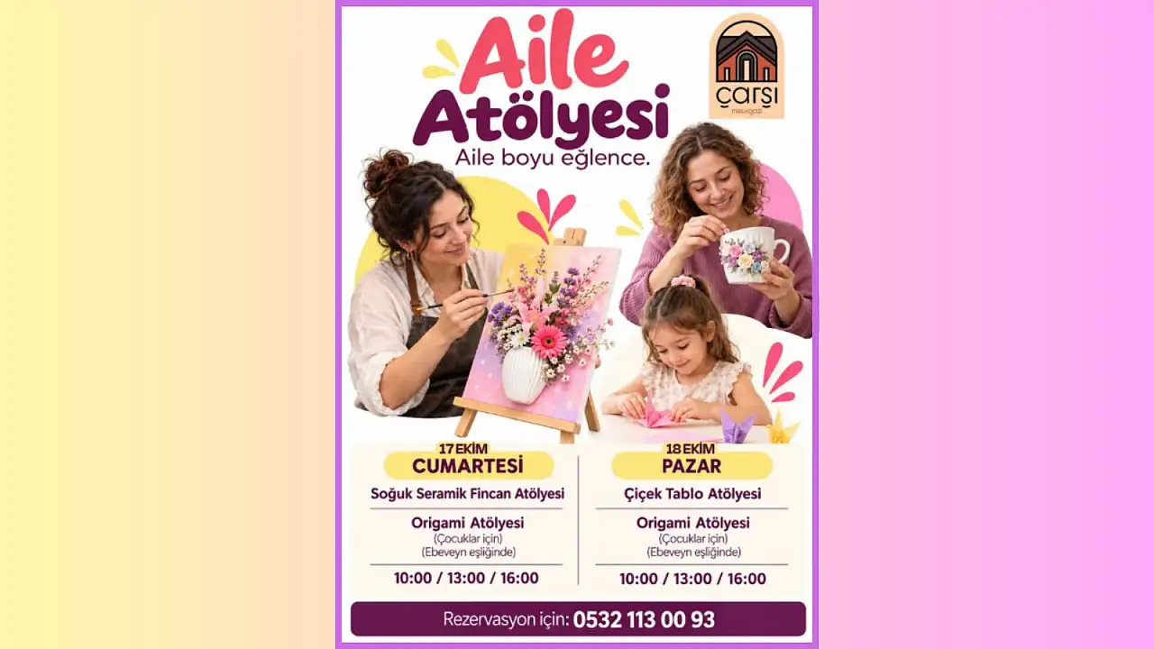 Kayseri'de hafta sonu ailece etkinlik arayanlara müjde! Ücretsiz atölye fırsatı!