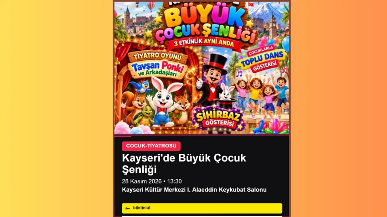 Kayseri'de çocuklar bu şenlikte buluşacak! Etkinlik takvimi belli oldu