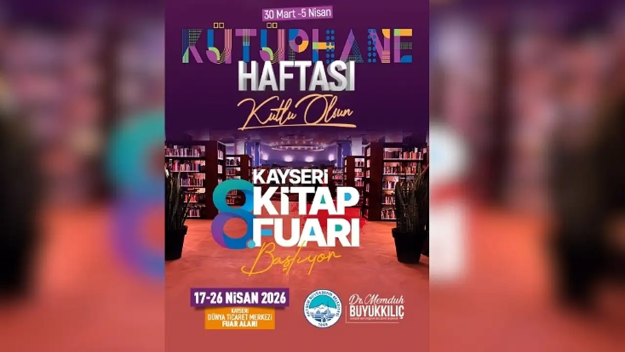 Büyükkılıç'tan 8. Kayseri Kitap Fuarı müjdesi