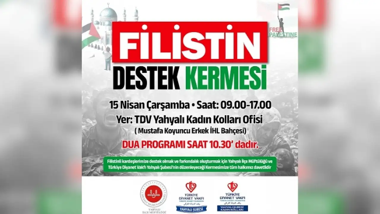 Yahyalı'da Filistin yararına destek kermesi kurulacak