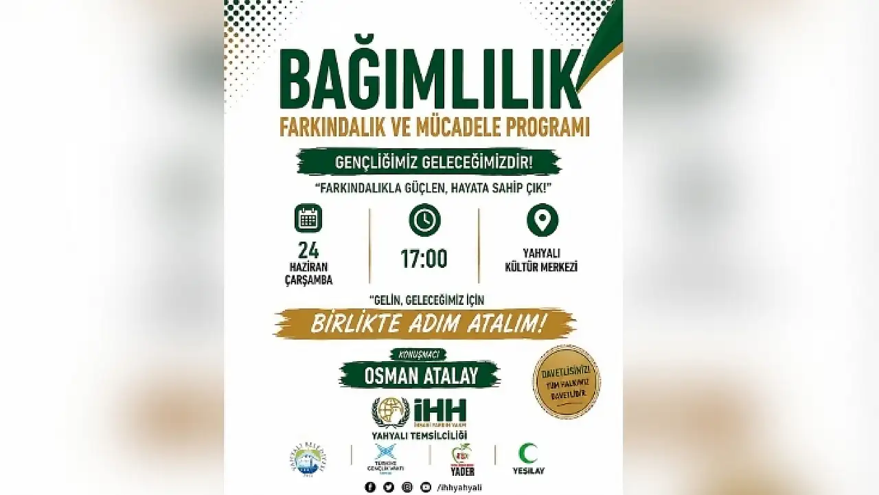 Yahyalı'da bağımlılığa karşı seferberlik: Gençler için kritik buluşma