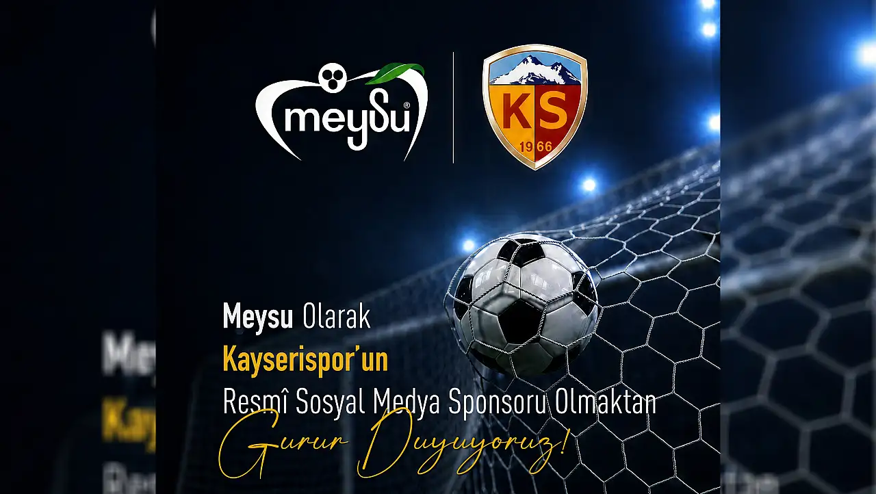 Kayserispor taraftarını mutlu eden gelişme: Meysu'dan açıklama geldi