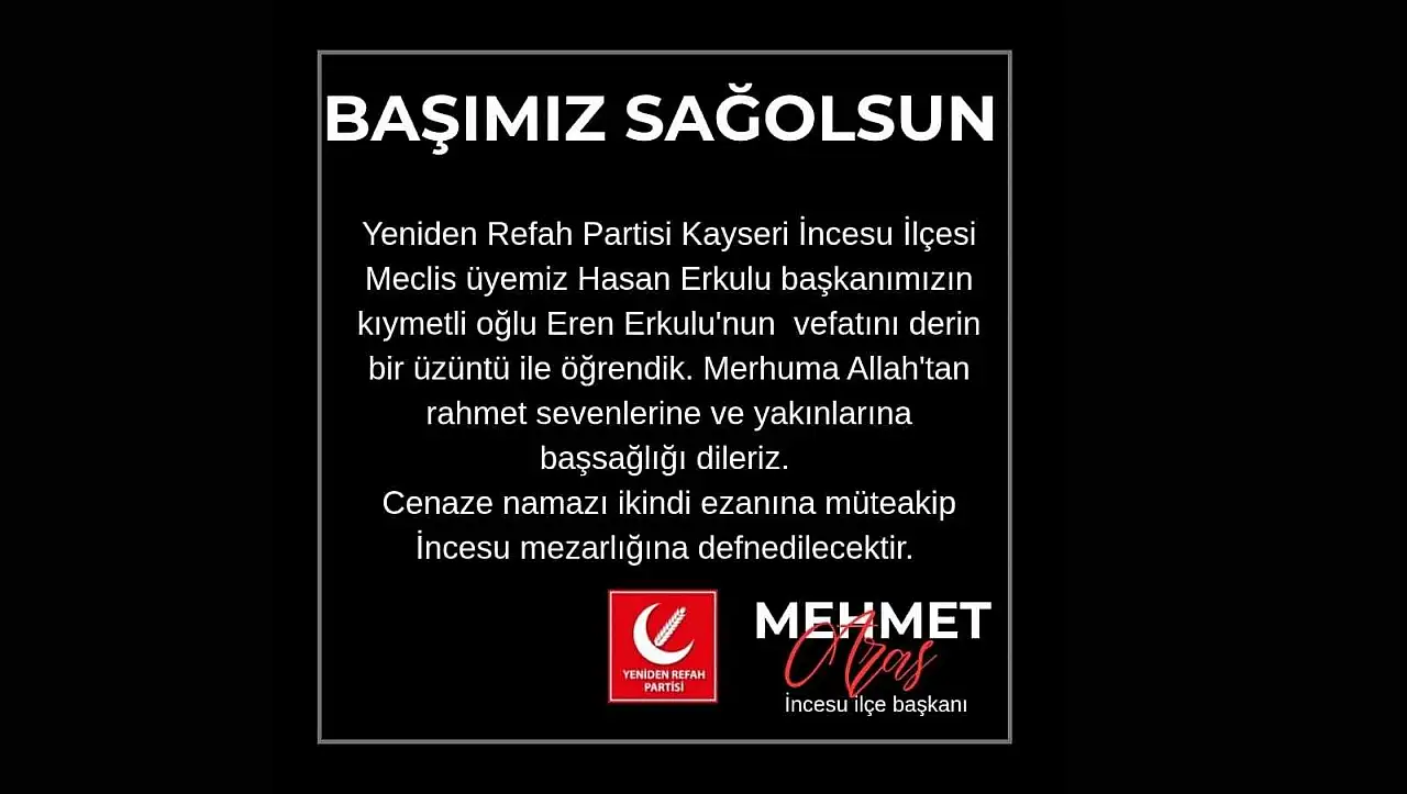 YRP Kayseri'nin acı günü...