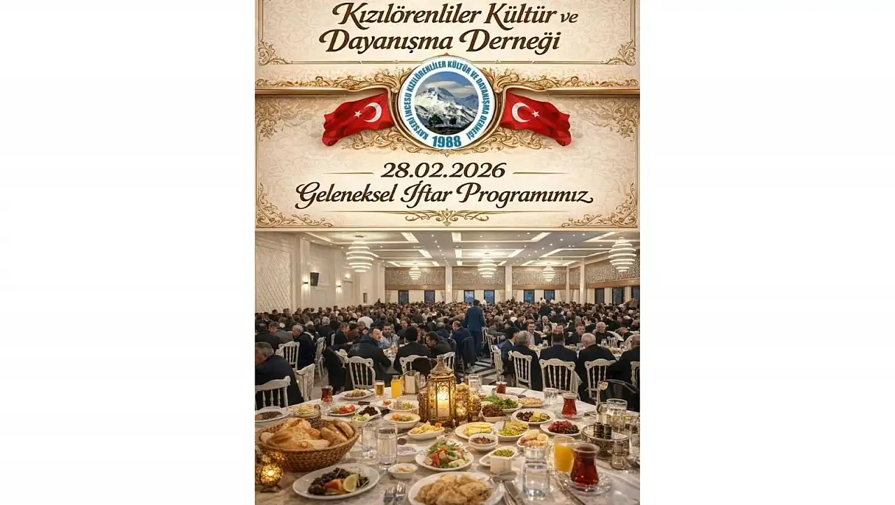 Kayseri Kızılörenliler İstanbul iftar programında buluşuyor!