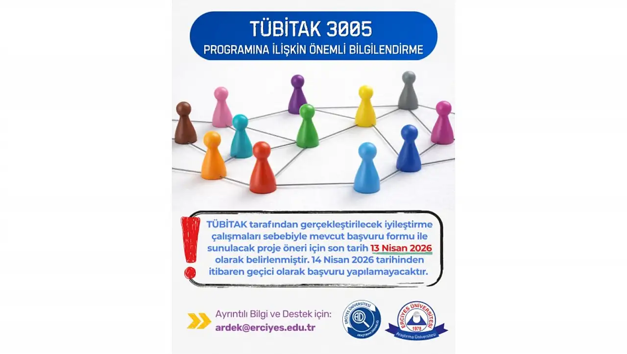 ERÜ duyurdu, araştırmacılar dikkat: Bu bilgilendirme hayati önem arz ediyor!