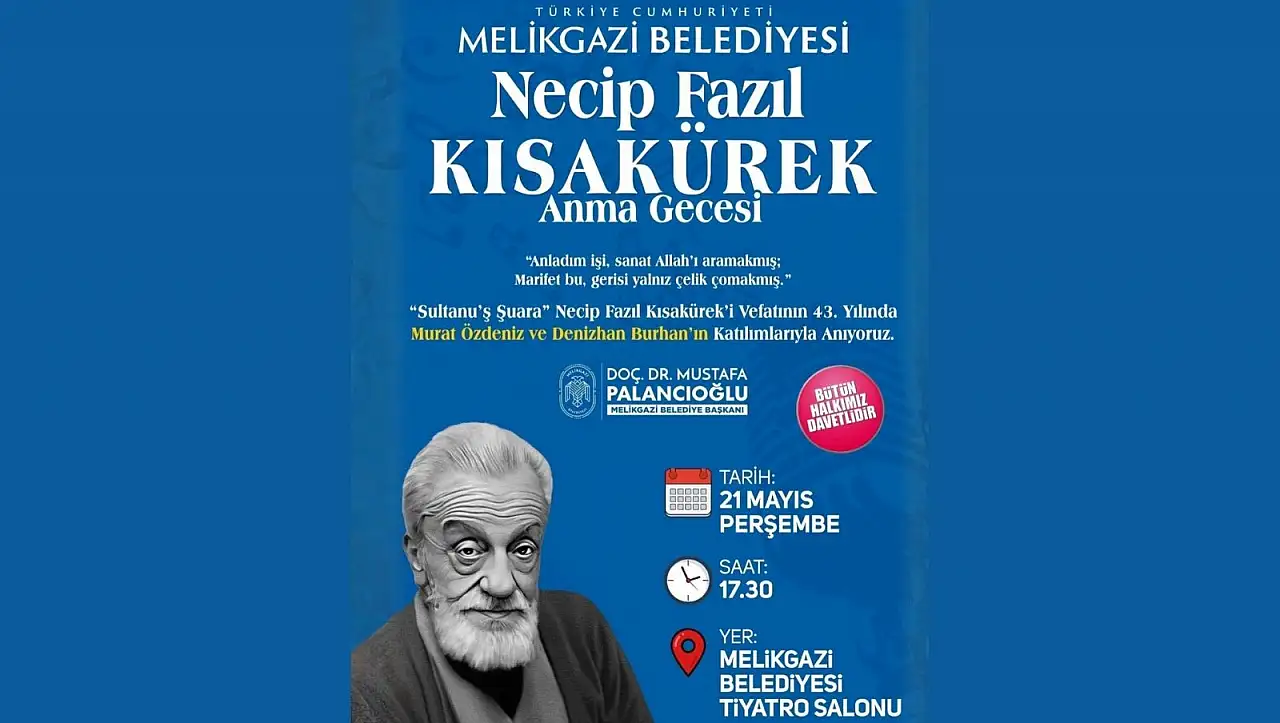 Kayseri'de Necip Fazıl Kısakürek'i anma gecesi!
