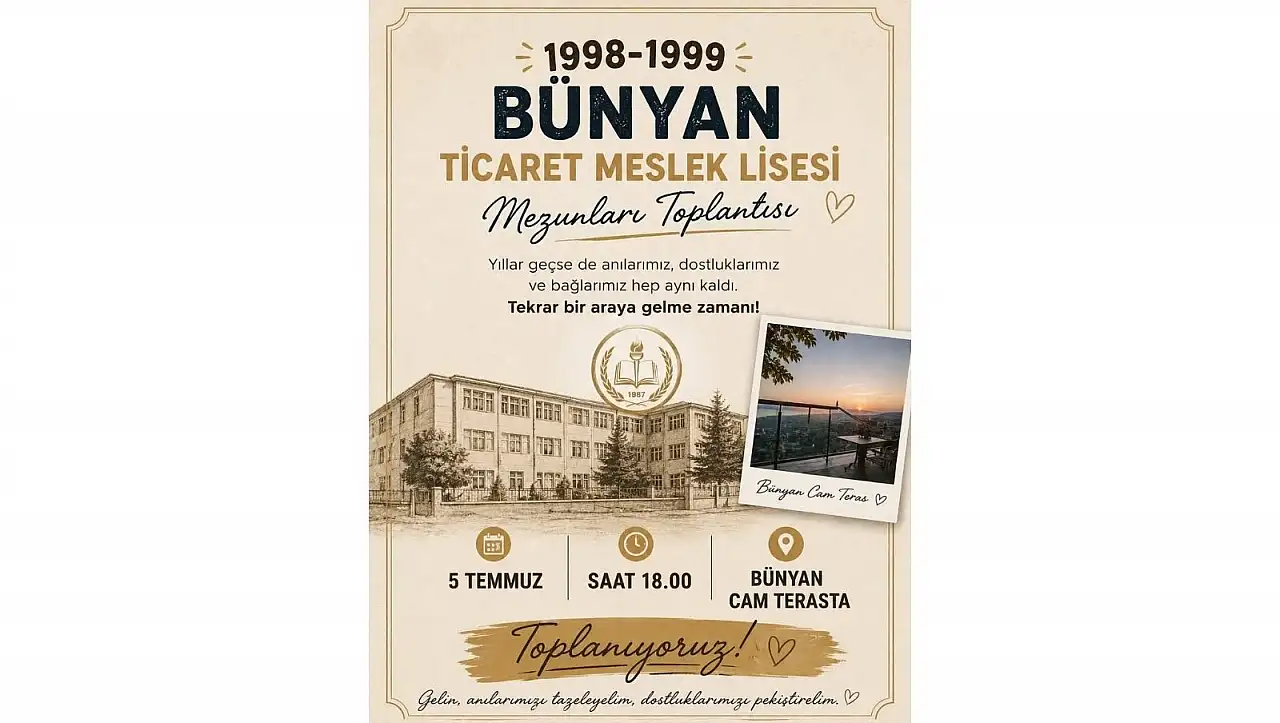 Kayseri'de 27 yıllık hasret sona eriyor: Mezunlar toplanıyor!