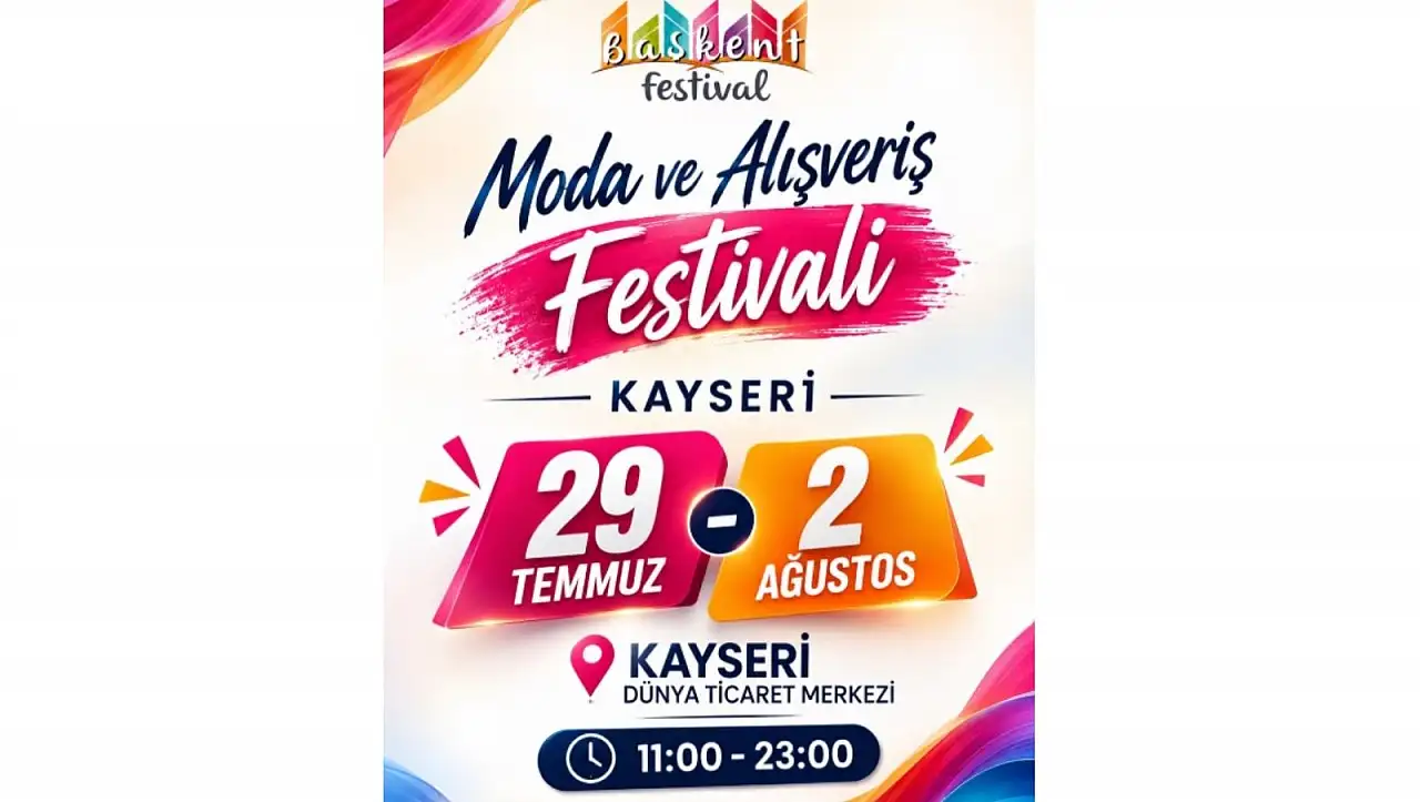 Kayseri'de alışveriş rüzgarı esecek! Büyük festival başlıyor