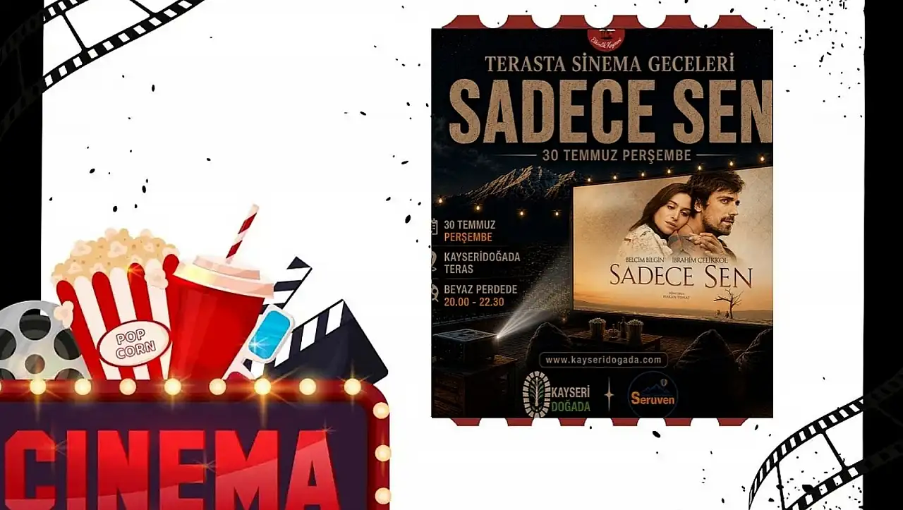 O film bu kez terasta izlenecek: Kayseri'de sinema gecesi devam ediyor