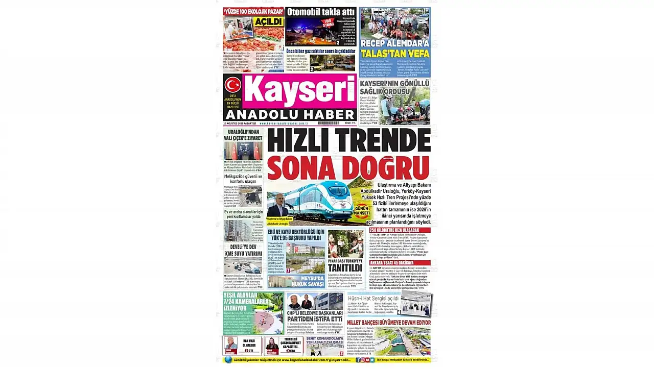 Kayseri yerel gazeteleri 10 Ağustos sabahına hangi manşetlere çıktı?
