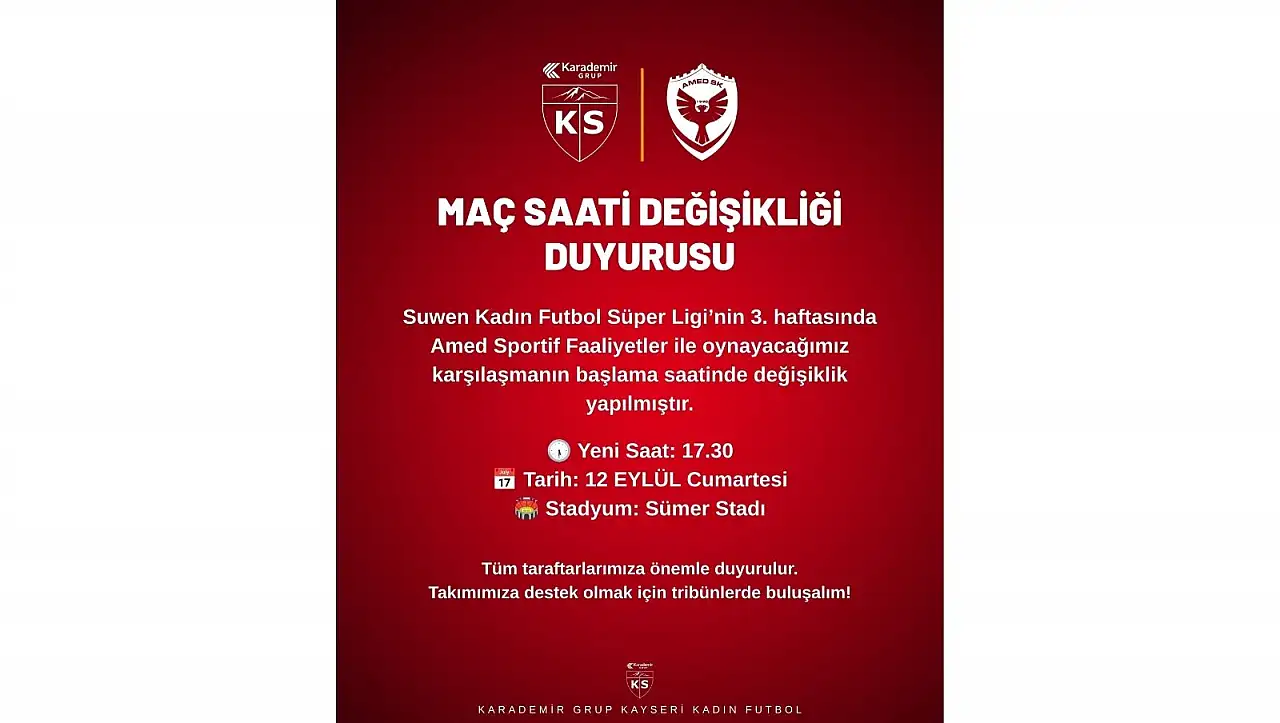 Kayseri Kadın FK'nın maç saatinde değişikliğe gidildi!