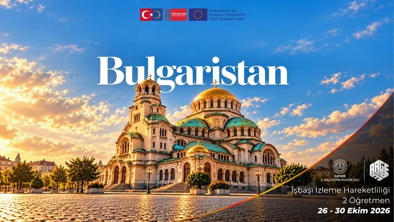 Kayseri'den Avrupa'ya Erasmus eğitim hareketliliği!
