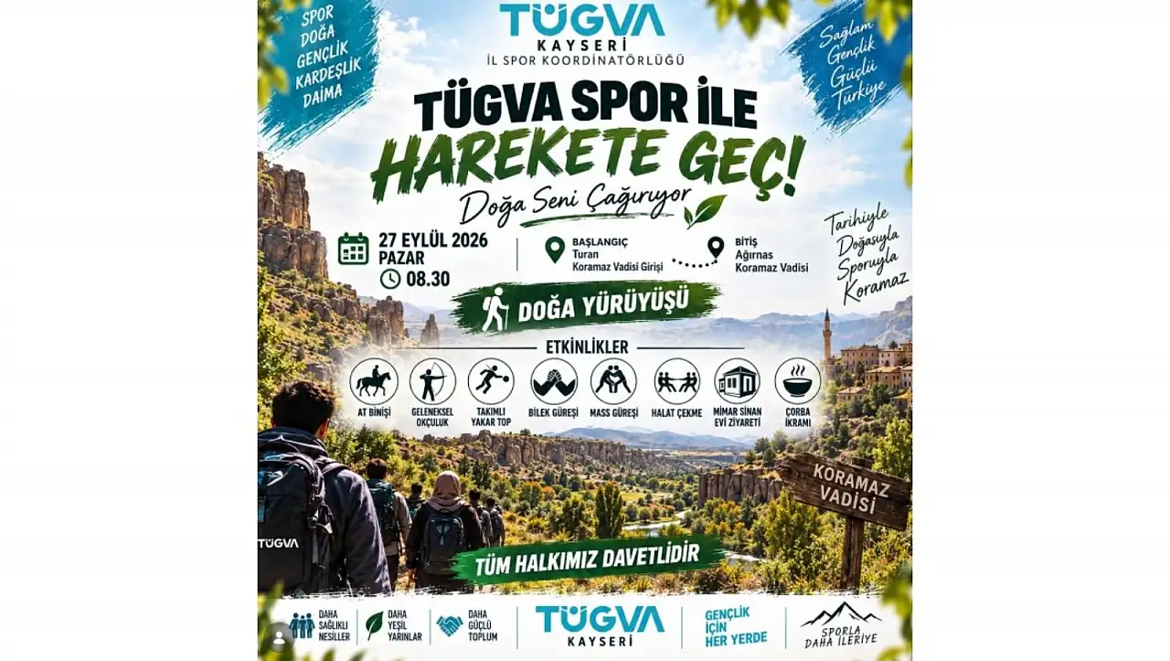 Kayseri'de doğa, spor ve eğlence bir arada! TÜGVA'dan Koramaz Vadisi'nde büyük buluşma