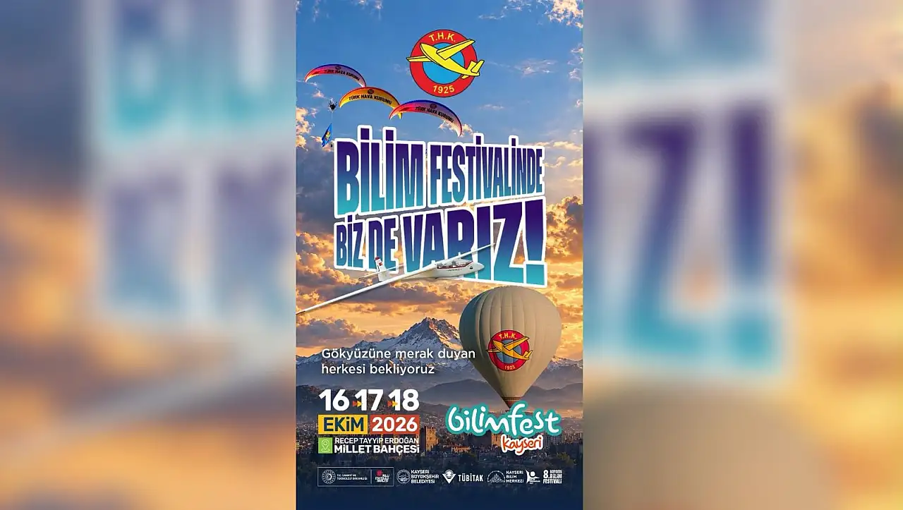 Sıcak hava balonu, paramotor, uçak simülatörü… Kayserili THK ile buluşacak!