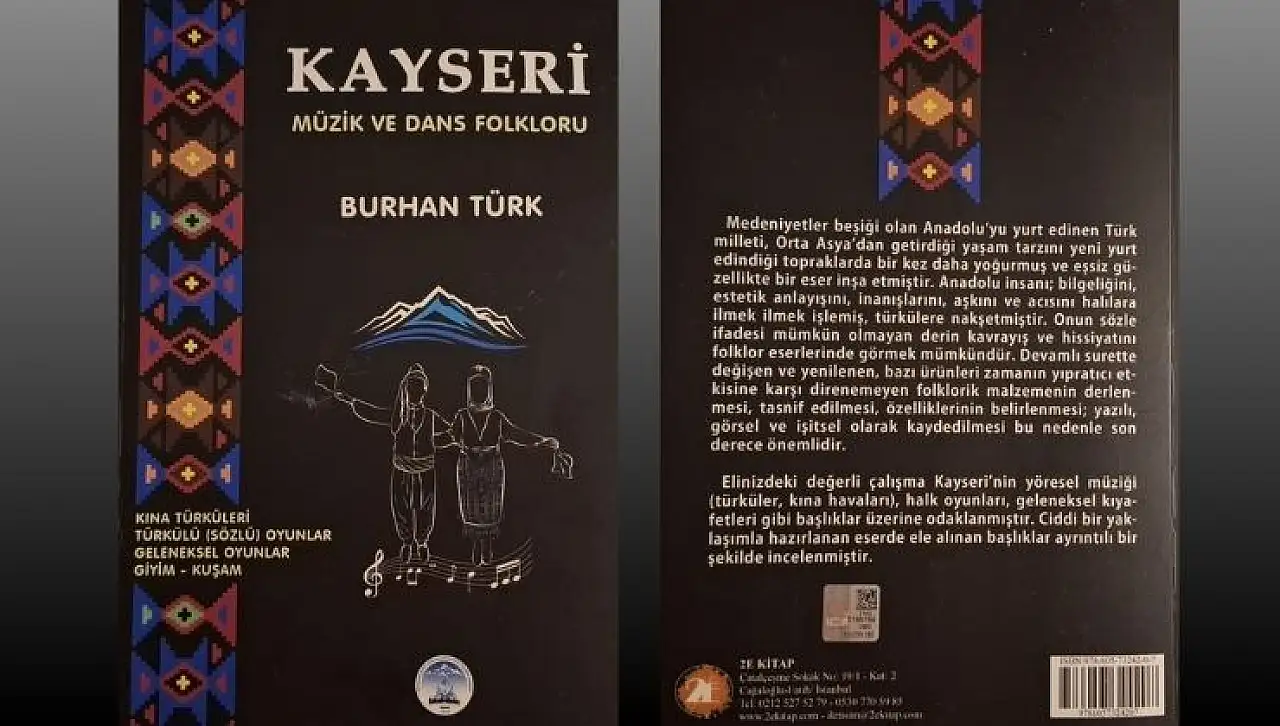 Kayseri'nin unutulan sesleri kitap oldu! Bu türküleri ve oyunları kaç kişi biliyor?