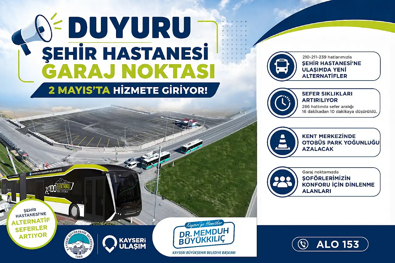 Kayseri ulaşımında yeni Garaj Noktası açılıyor: Ulaşımda yeni dönem!
