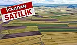 Kayseri'de 2 milyon 800 bin TL değerindeki arsa icradan satışa çıkıyor