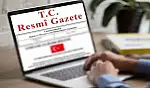 Resmi Gazete yayımlandı: İşte 15 Ağustos 2026 tarihli Resmi Gazete kararları...