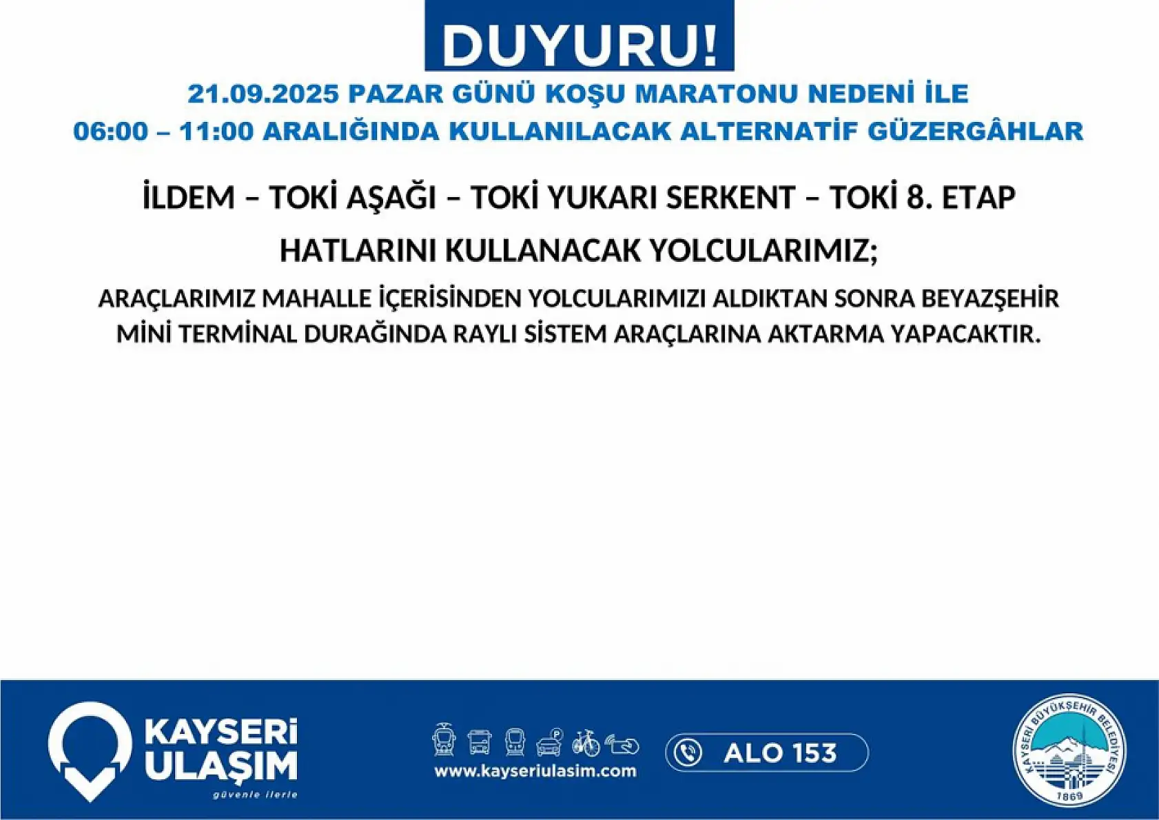Kayseri'de Yarı Maratonu dolayısıyla çok sayıda otobüs güzergahı değişiyor: Hangi otobüs nereden gidecek?