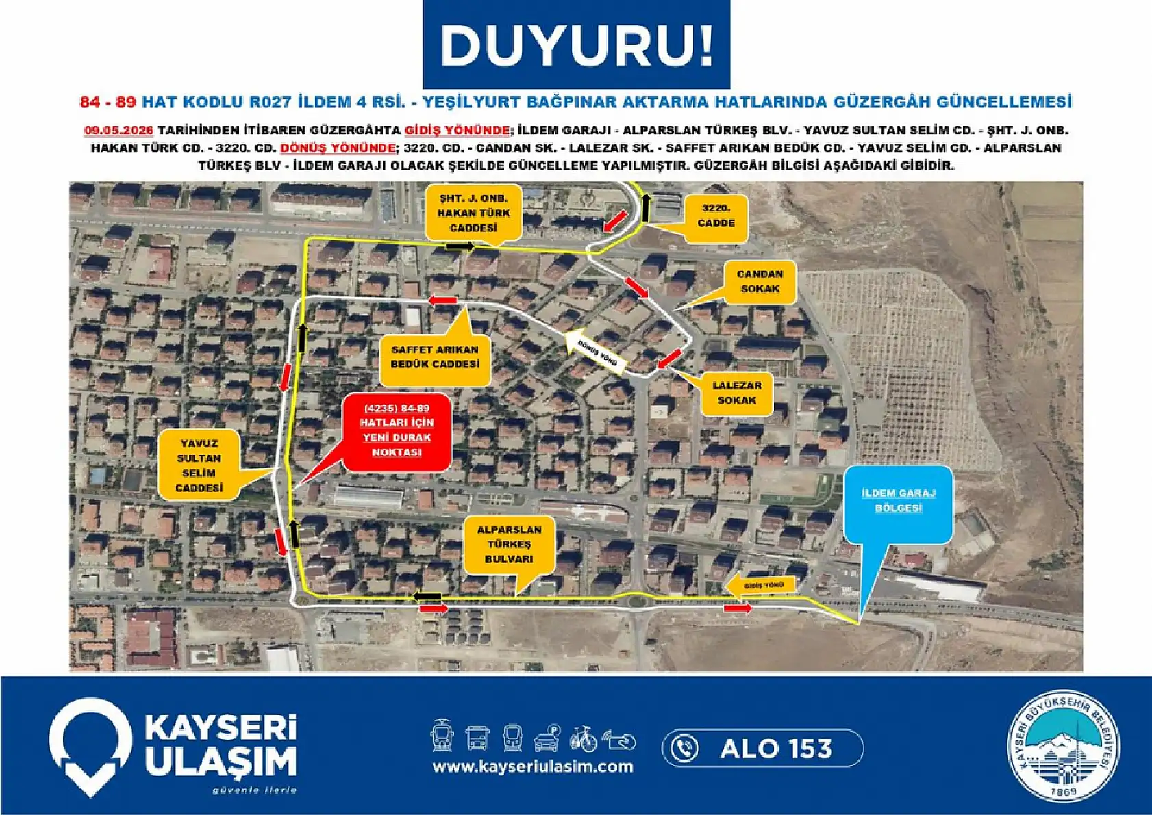 Kayseri'de 9 Mayıs Cumartesi günü itibariyle çok sayıda otobüs güzergahı ve sefer saatinde değişikliğe gidildi!
