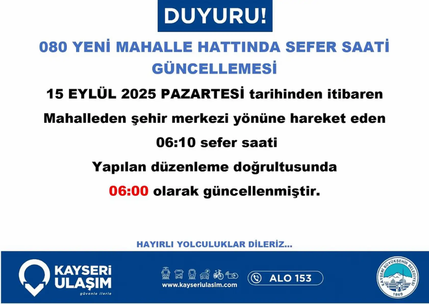 Kayseri'de toplu ulaşım düzenlemesi: Fakülte, Talas, Anayurt, İncesu, Kuruköprü, TOKİ, İbrahim Tennuri....