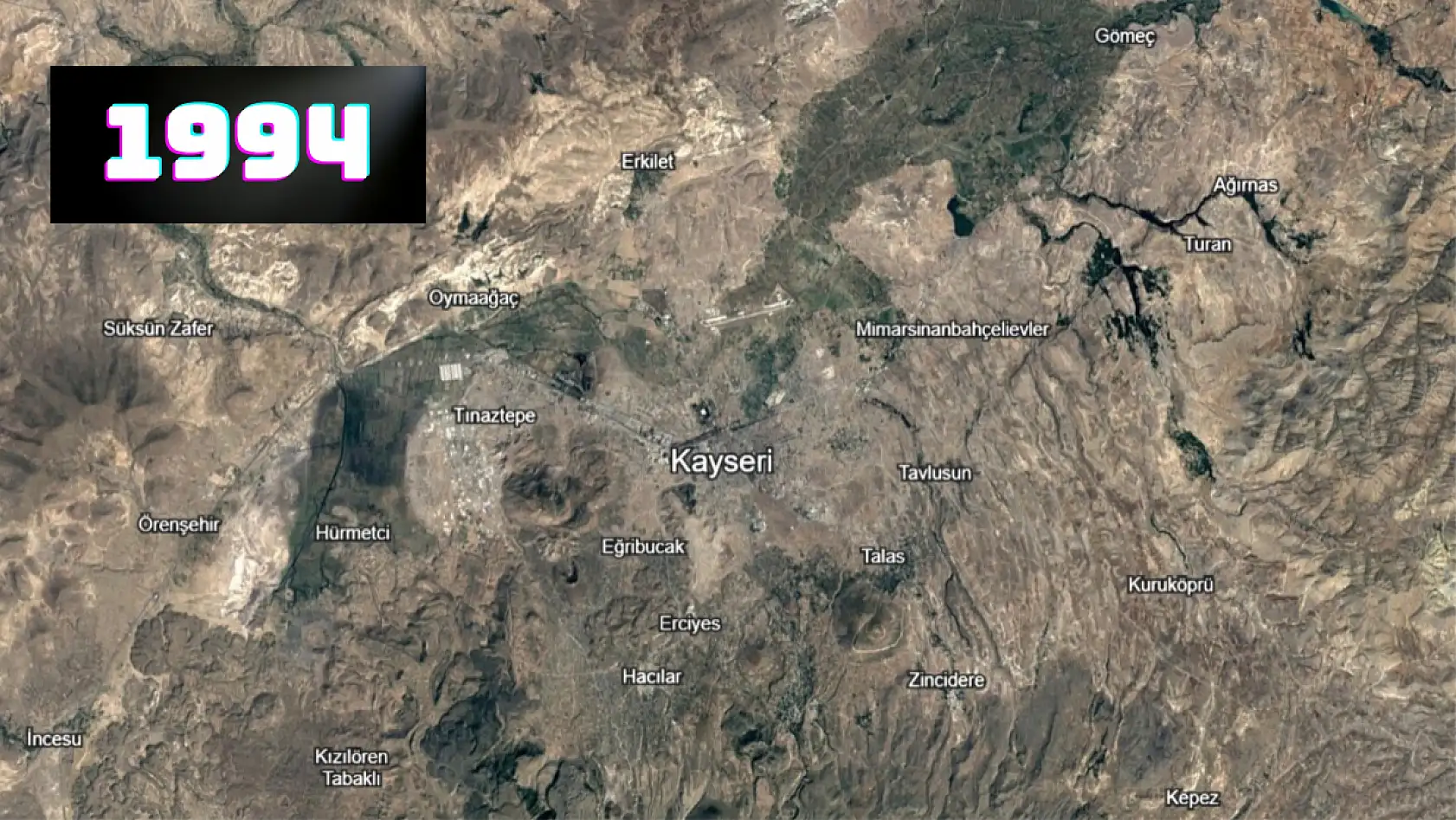 Kayseri'nin 1984'ten itibaren değişimi dikkat çekiyor: O bölge her geçen yıl büyüyor!